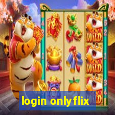 login onlyflix